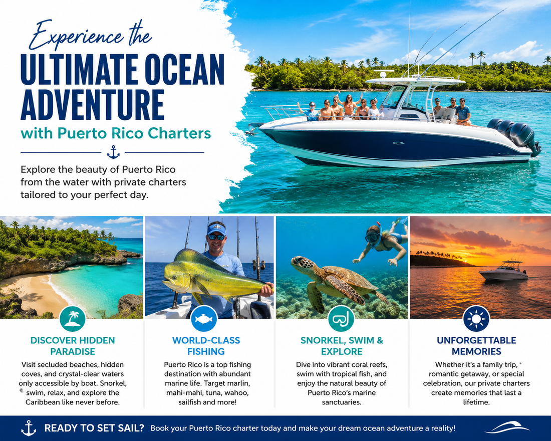Experience the Ultimate Ocean Adventure with Puerto Rico Charters